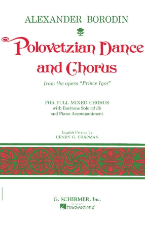 Borodin: Polovetzian Dances and Chorus from Prince Igor