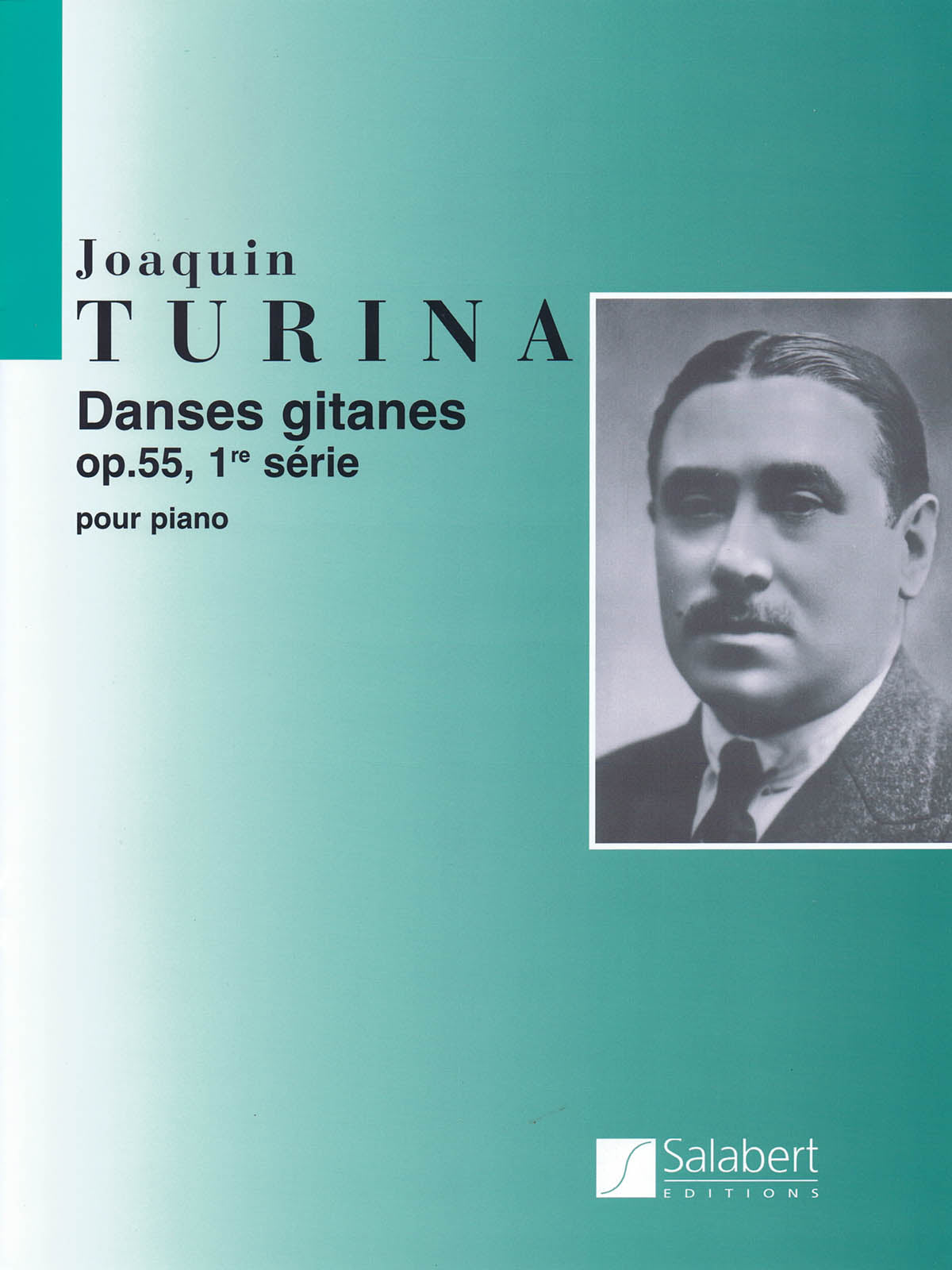 Turina: Danses Gitanes, Op. 55 - Volume 1