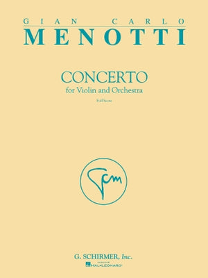 Menotti: Violin Concerto