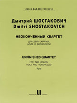 Shostakovich: Unfinished String Quartet