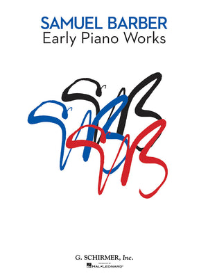 Barber: Early Piano Works