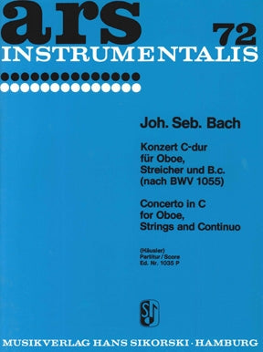 Bach: Oboe Concerto in C Major (reconstructed from BWV 1055)