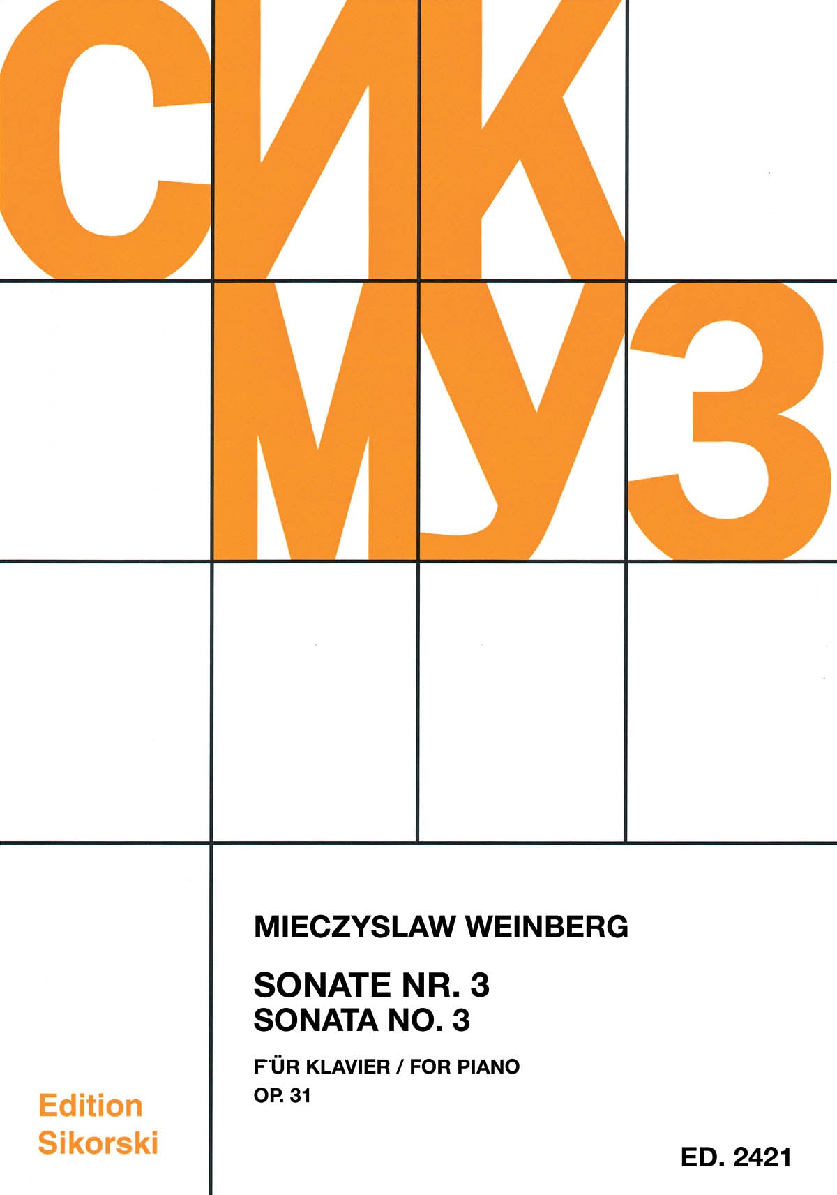 Weinberg: Piano Sonata No. 3, Op. 31