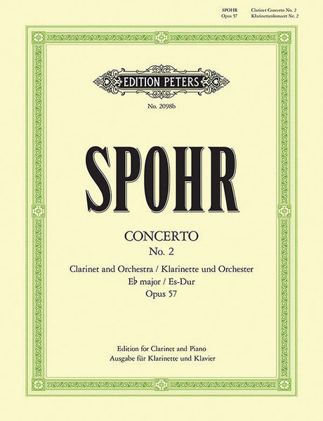 Spohr: Clarinet Concerto No. 2 in E-flat Major, Op. 57 – Ficks Music