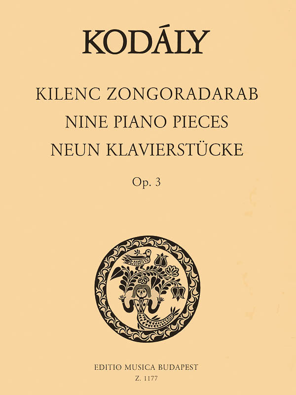 Kodály: Nine Piano Pieces, Op. 3