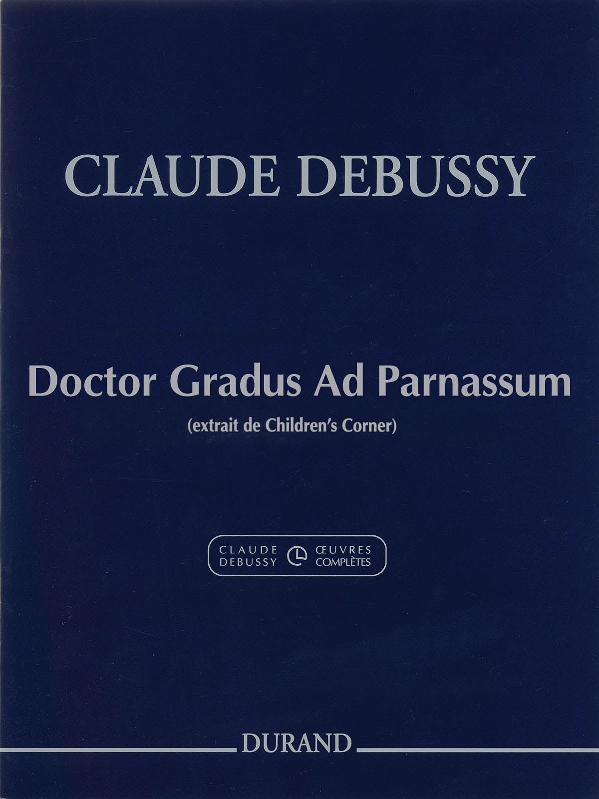 Debussy: Doctor Gradus ad Parnassum