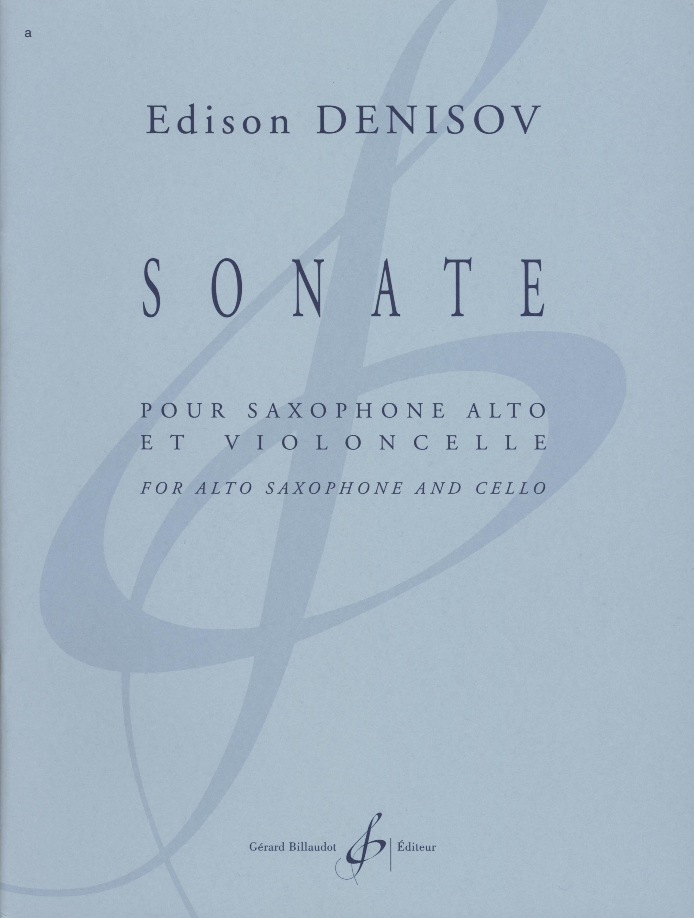 Denisov: Sonata for Alto Saxophone and Cello – Ficks Music