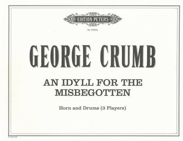 Crumb: An Idyll for the Misbegotten (Images III) (Version for Horn)