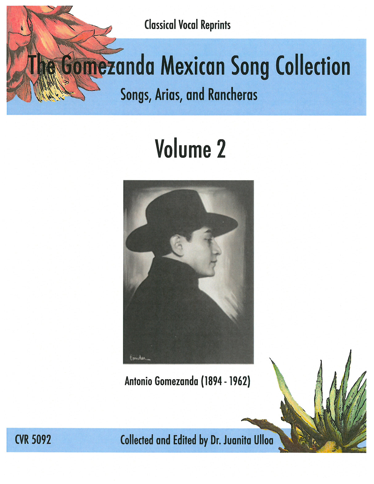 The Gomezanda Mexican Song Collection - Volume 2