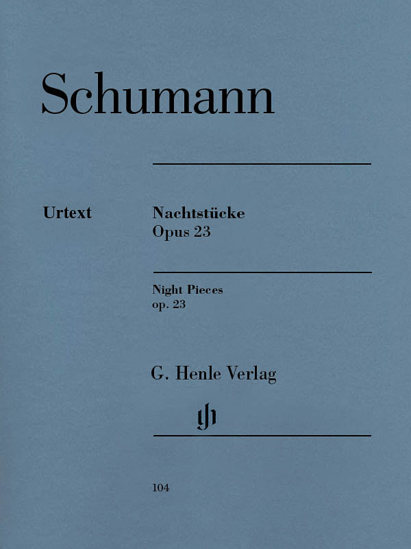 Schumann: Nachtstücke, Op. 23