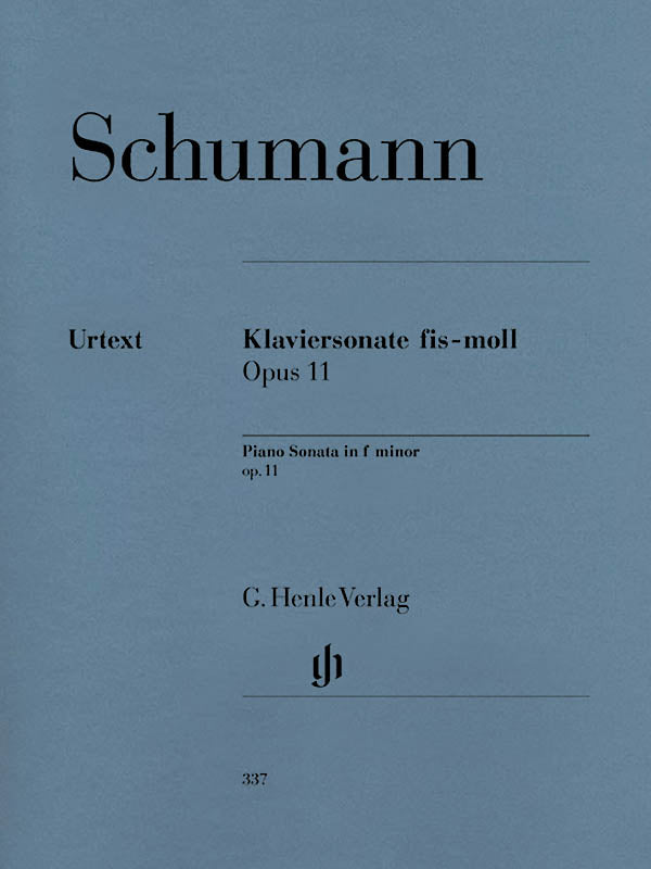 Schumann: Piano Sonata in F-sharp Minor, Op. 11
