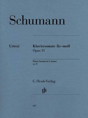 Schumann: Piano Sonata in F-sharp Minor, Op. 11