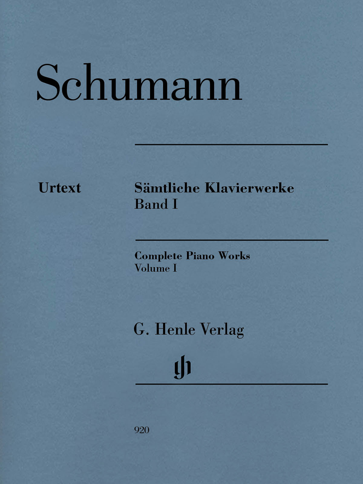 Schumann: Complete Piano Works - Volume 1