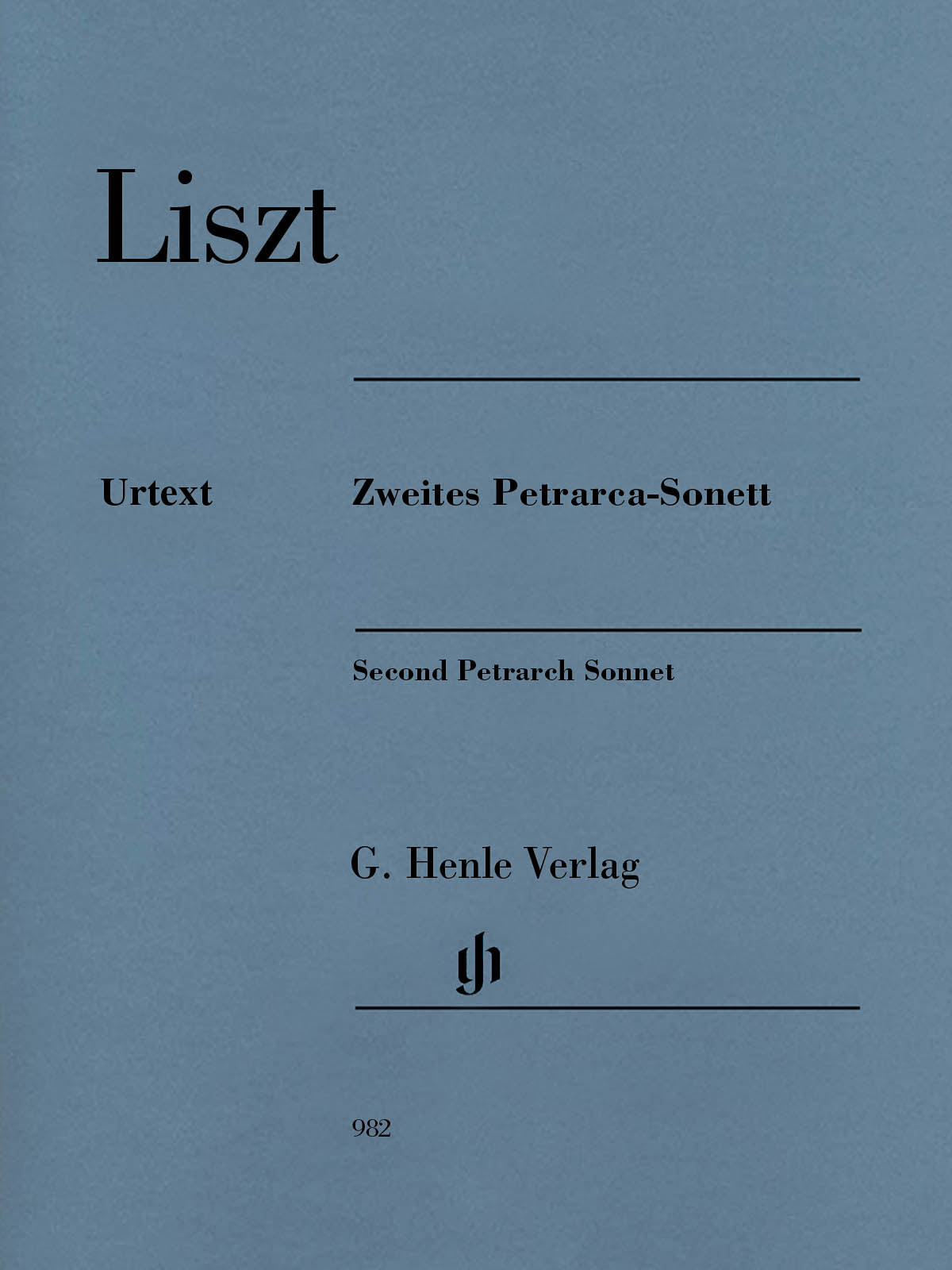 Liszt: Second Petrarch Sonnet