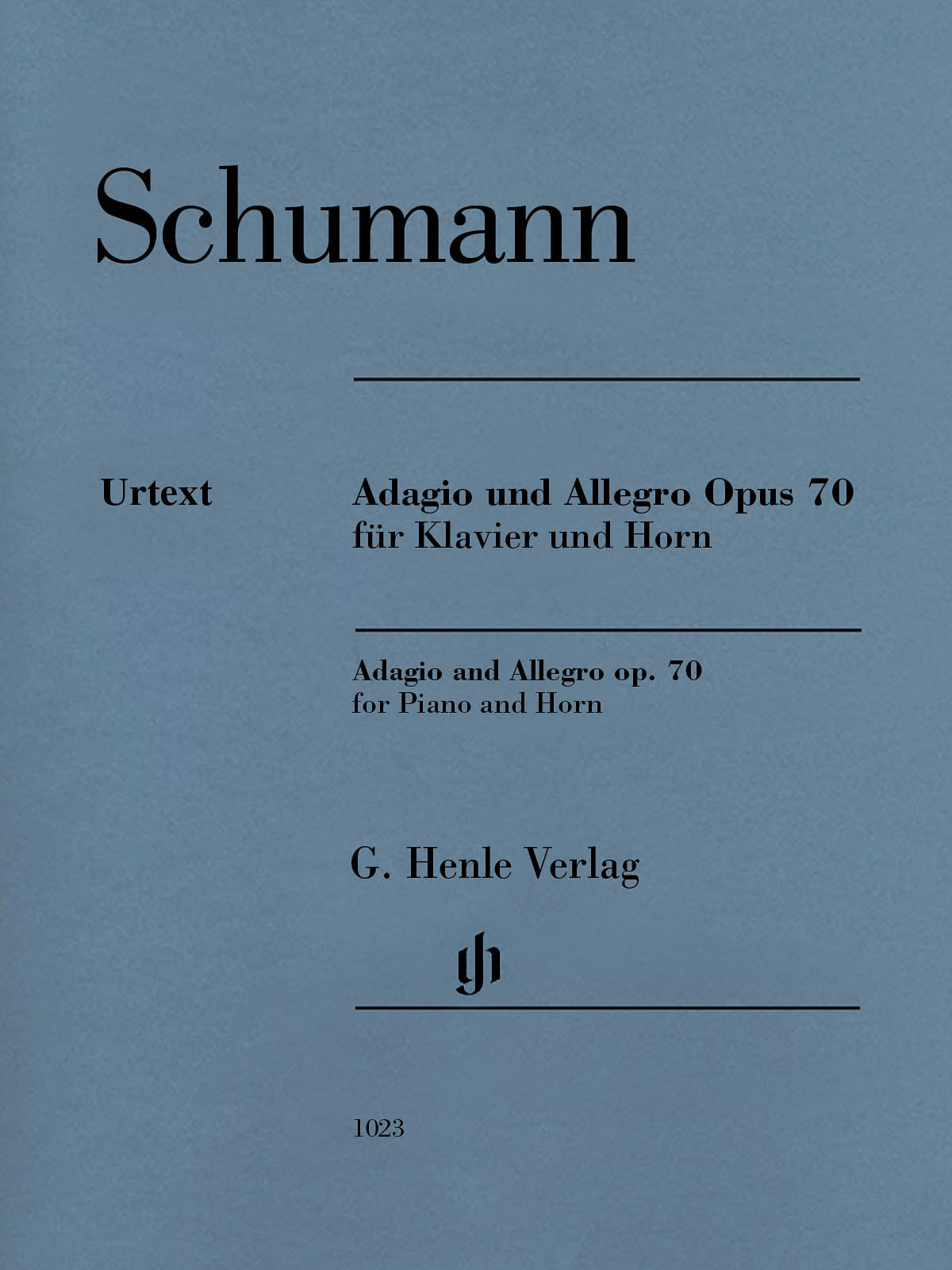 Schumann: Adagio and Allegro, Op. 70