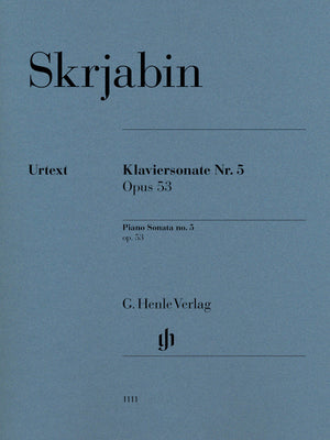 Scriabin: Piano Sonata No. 5, Op. 53