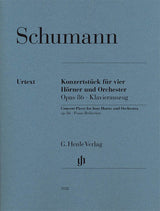 Schumann: Concert Piece for Four Horns and Orchestra, Op. 86