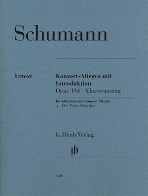Schumann: Introduction and Concert Allegro, Op. 134