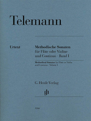 Telemann: Methodical Sonatas for Flute or Violin and continuo - Volume 1