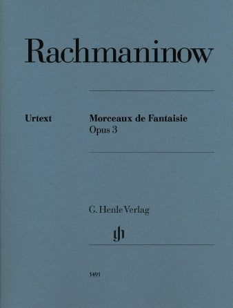 Rachmaninoff: Morceaux de Fantaisie, Op. 3