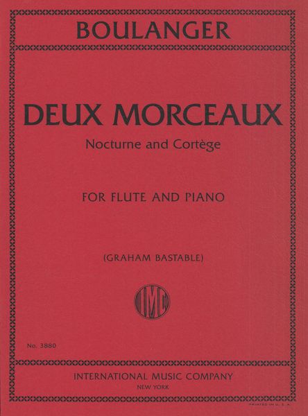 L. Boulanger: 2 Morceaux - Nocturne & Cortège (arr. for flute & piano)