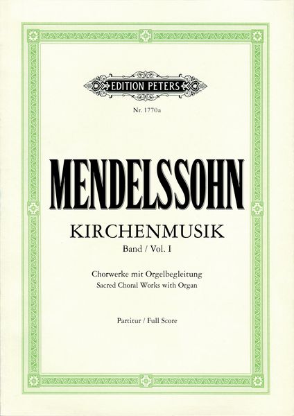 Mendelssohn: Sacred Music - Volume 1