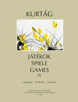Kurtág: Games (Játékok) - Volume 9