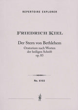 Kiel: The Star of Bethlehem, Op. 83