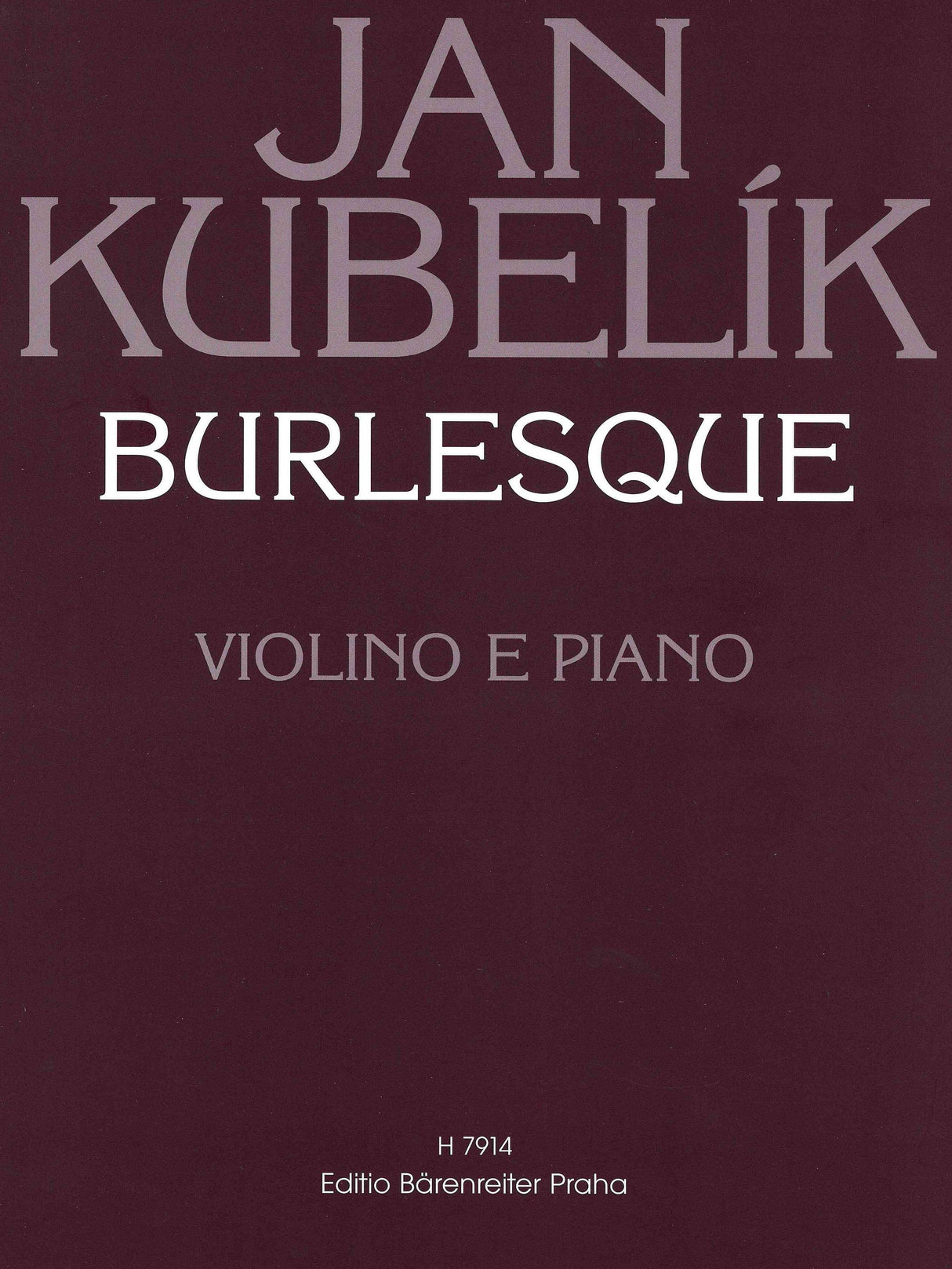 Kubelík: Burlesque