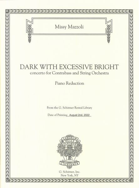 Mazzoli: Dark with Excessive Bright