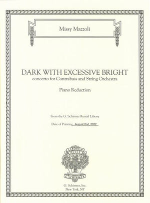 Mazzoli: Dark with Excessive Bright