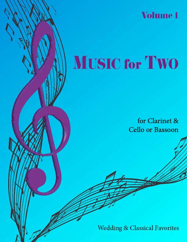 Music for Two - Volume 1 (for clarinet & cello or bassoon)