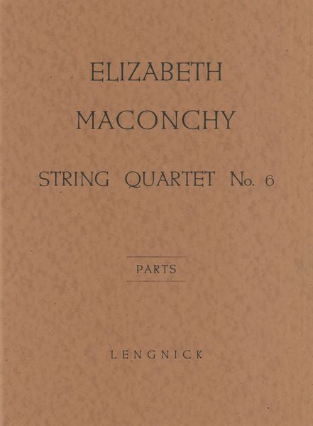 Maconchy: String Quartet No. 6