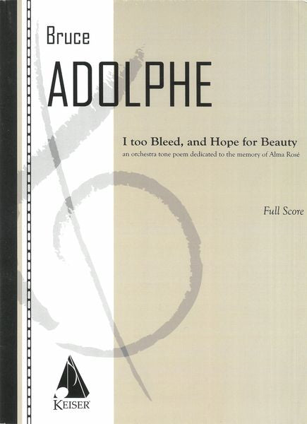 Adolphe: I Too Bleed and Hope for Beauty