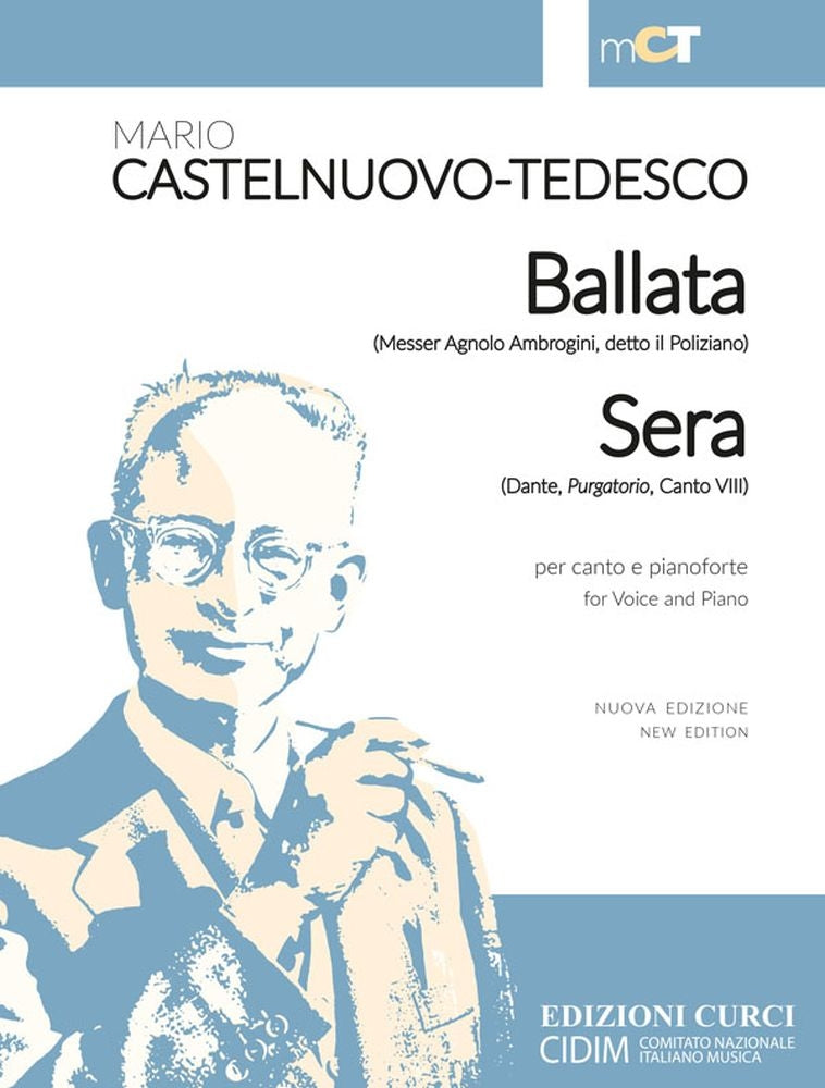 Castelnuovo-Tedesco: Ballata & Sera