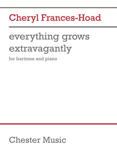Frances-Hoad: everything grows extravagantly