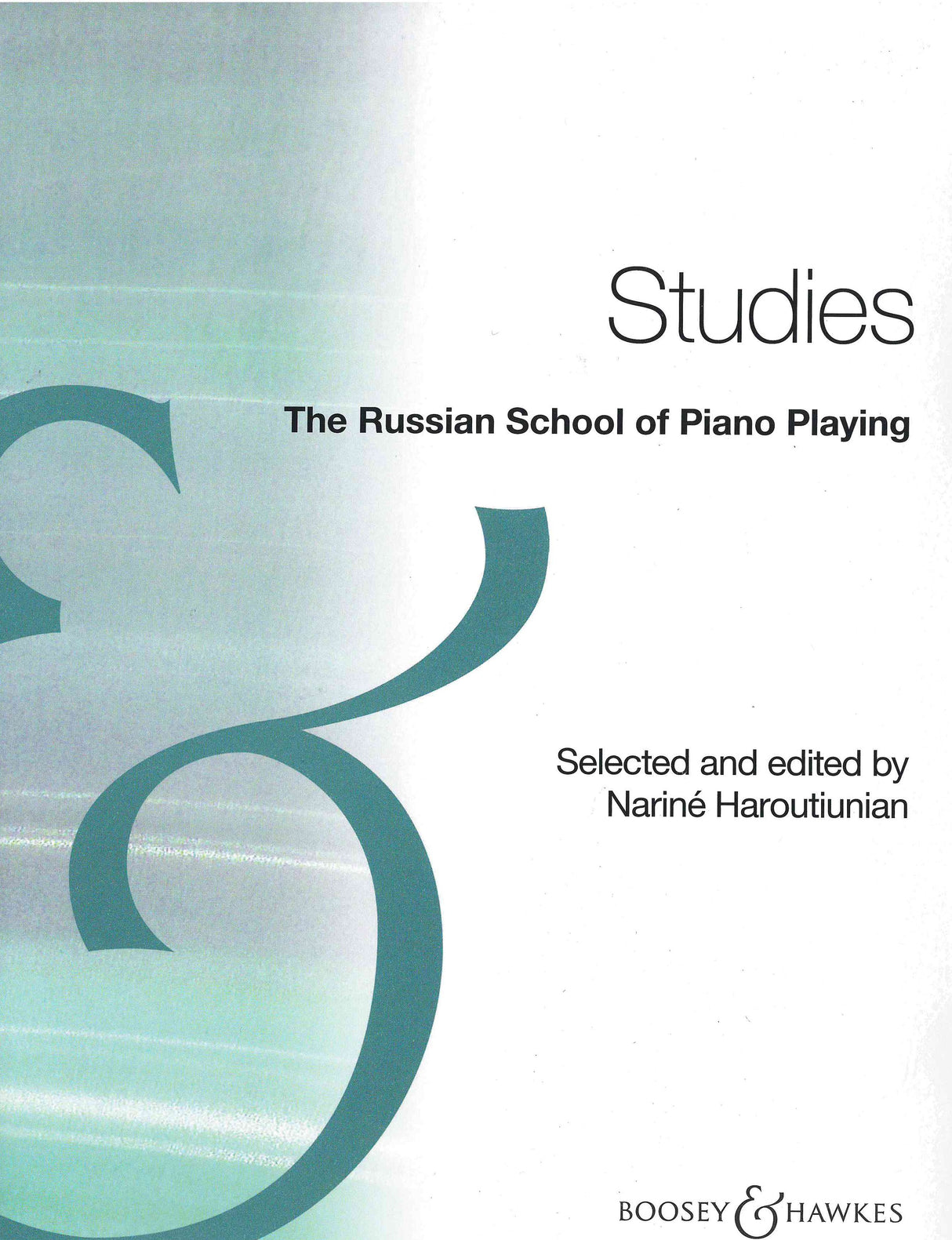 The Russian School of Piano Playing - Studies