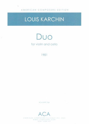 Karchin: Duo for Violin and Cello