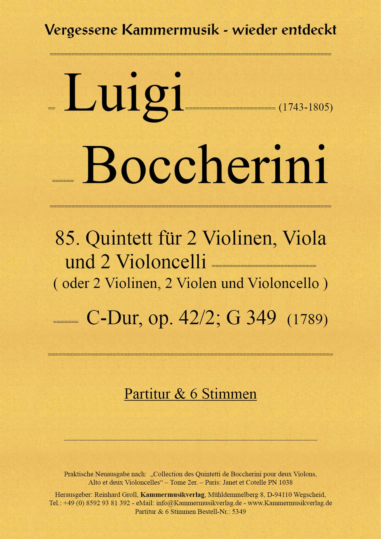 Boccherini: String Quintet in C Major, G 349, Op. 42, No. 2