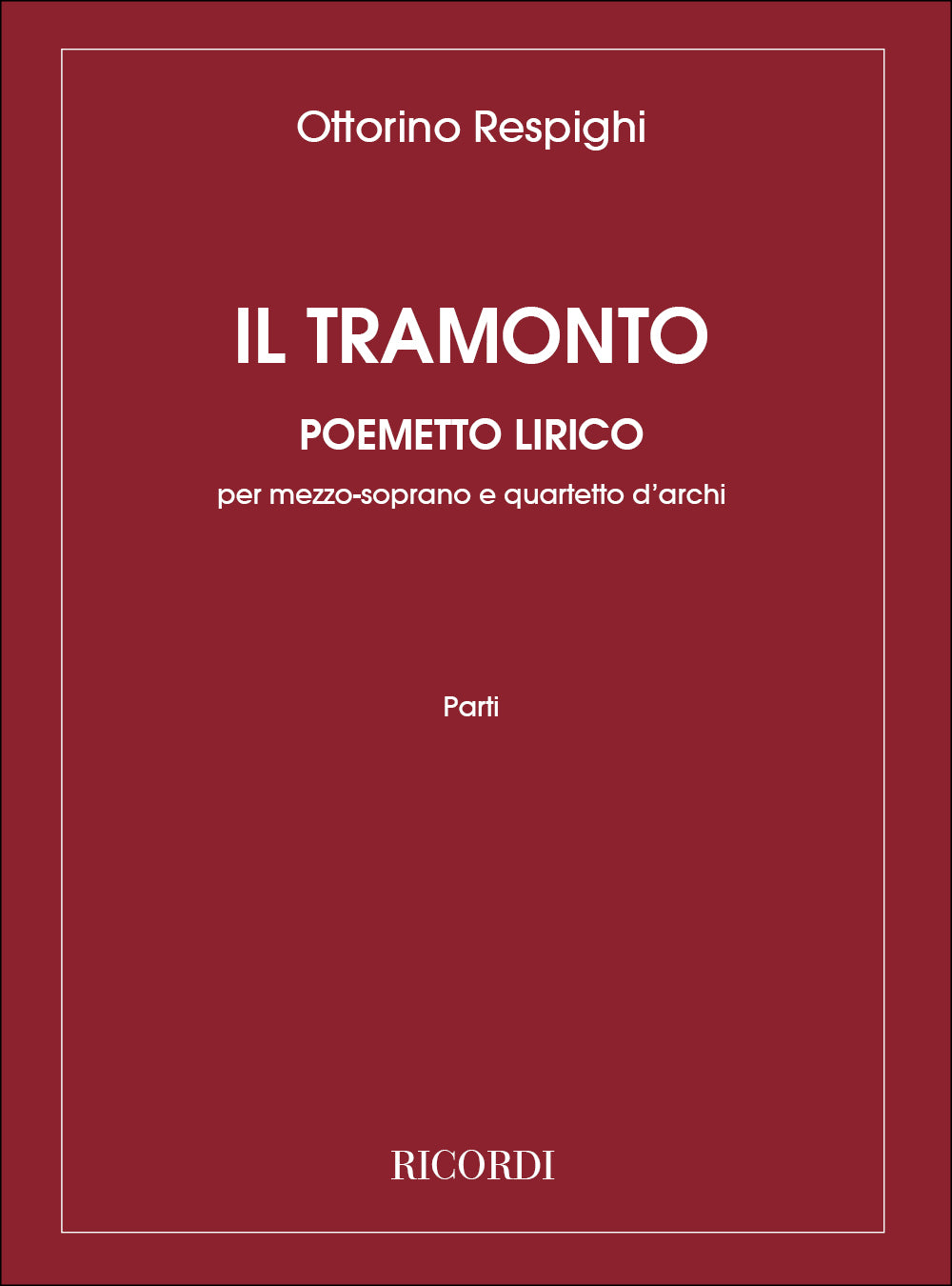 Respighi: Il Tramonto