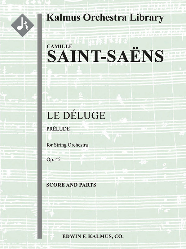 Saint-Saëns: Prelude from Le Deluge, Op. 45