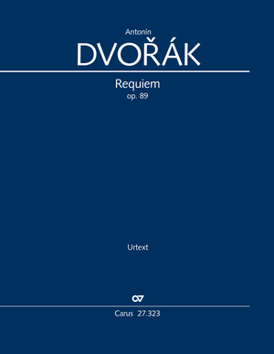 Dvořák: Requiem, Op. 89