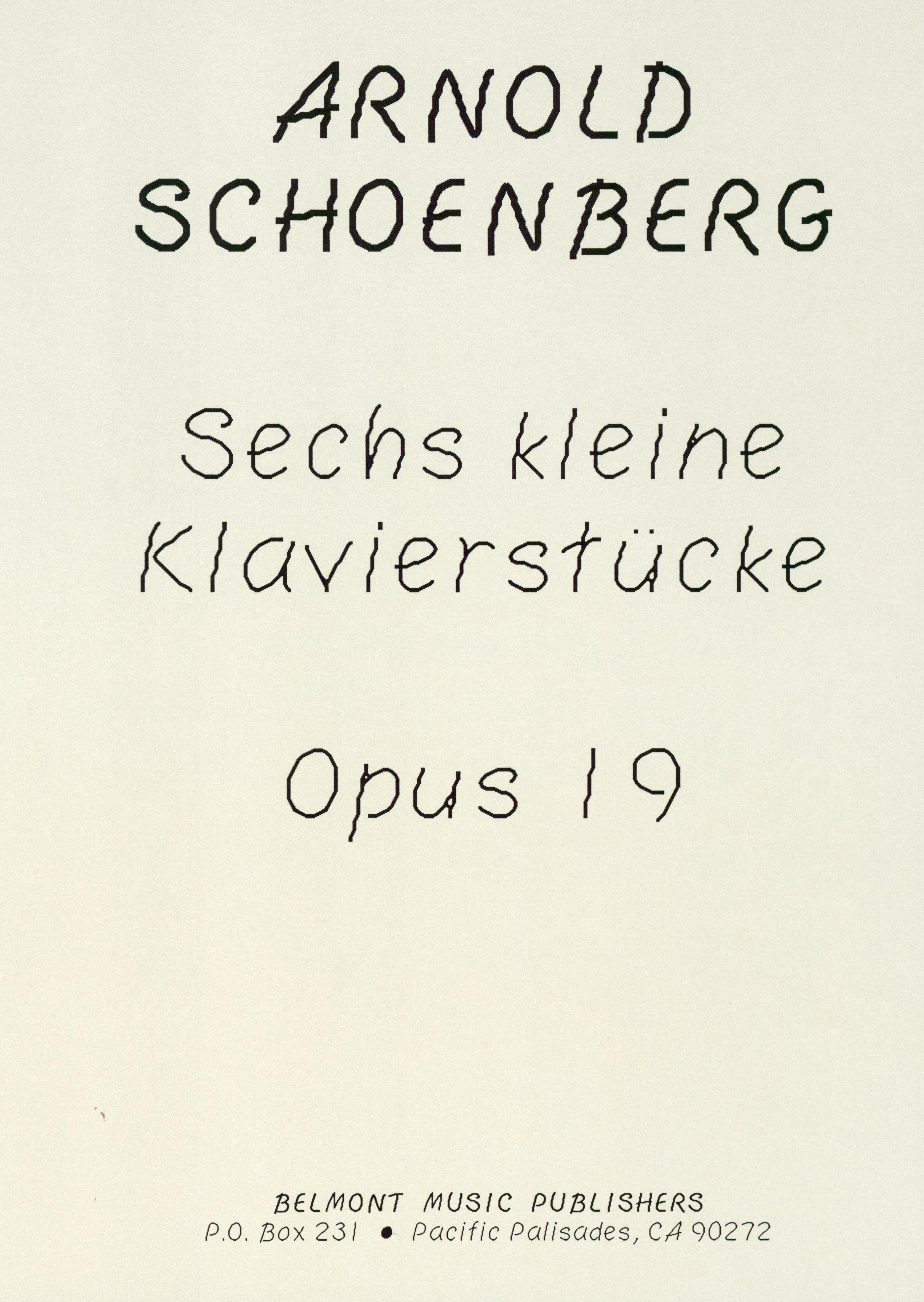 Schoenberg: 6 kleine Klavierstücke, Op. 19 – Ficks Music