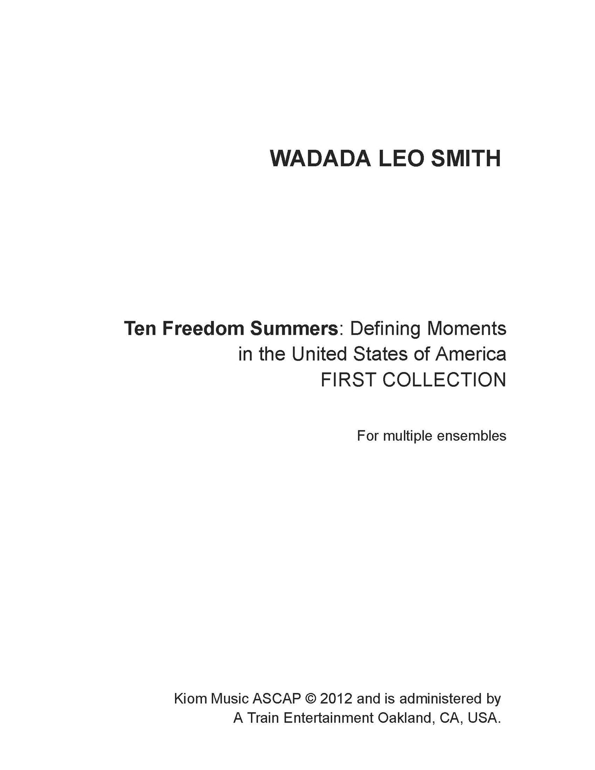 W.L. Smith: Ten Freedom Summers - First Collection