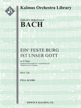 Bach: Chorale Prelude: Ein' feste Burg ist unser Gott, BWV 720 (arr. for orchestra)