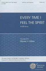 Every Time I Feel the Spirit (arr. for SATB choir)