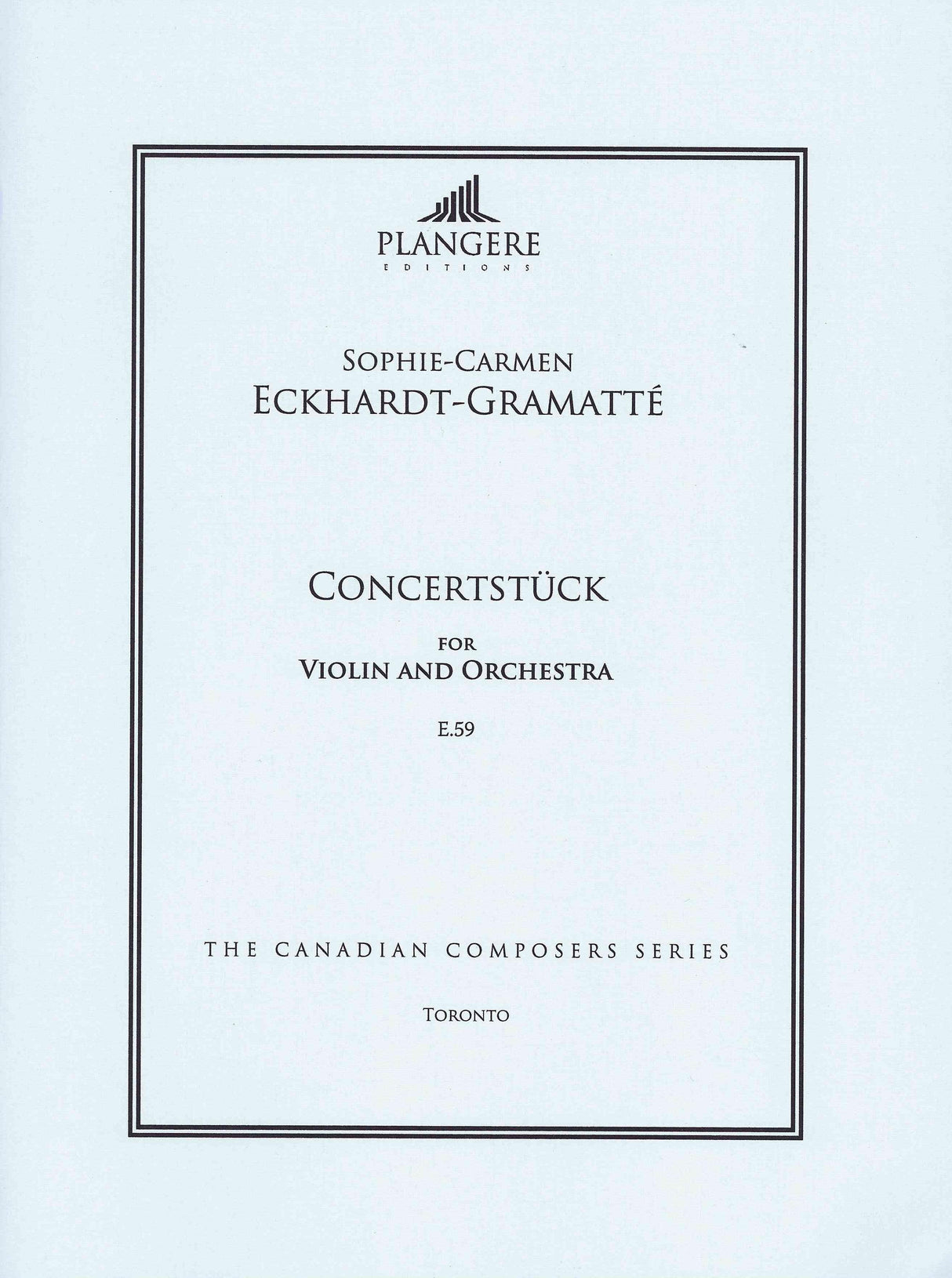 Eckhardt-Gramatté: Concert Piece for Violin & Orchestra, E. 59