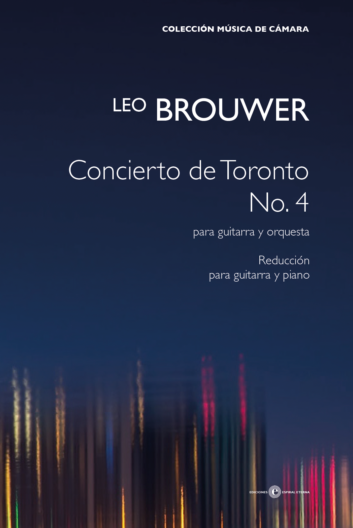 Brouwer: Concierto de Toronto