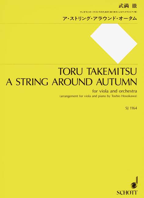 Takemitsu: A String Around Autumn