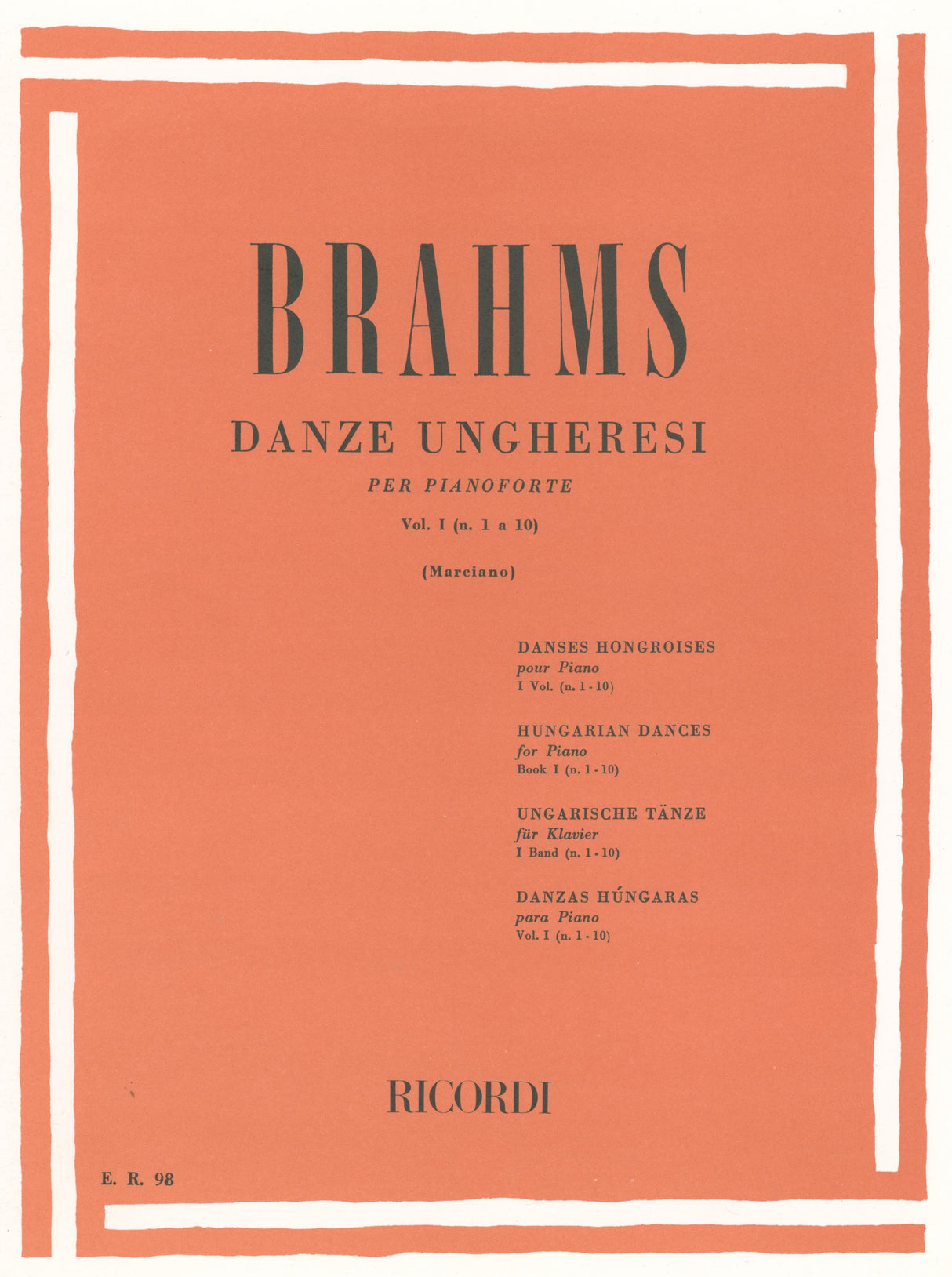 Brahms: Hungarian Dances, Nos. 1-10 (Version for Solo Piano)